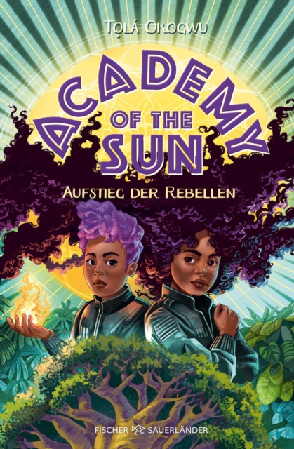 Academy of the Sun – Aufstieg der Rebellen