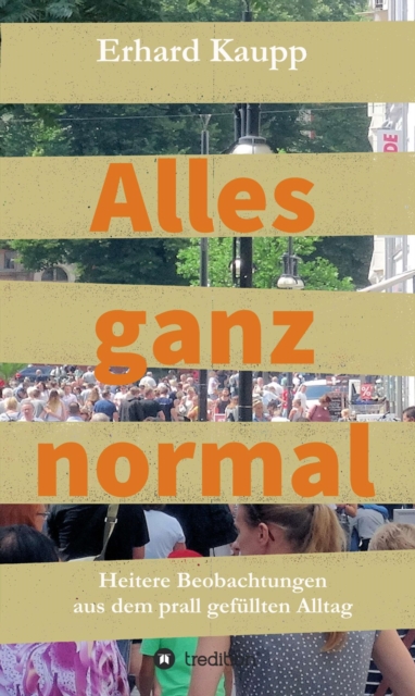 Alles ganz normal