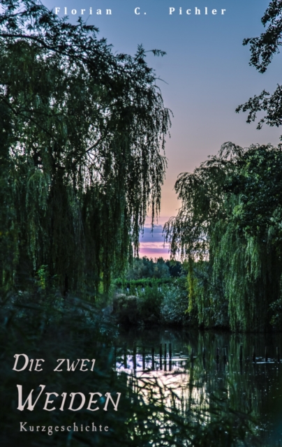 Die zwei Weiden
