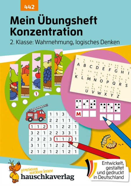 Mein Übungsheft Konzentration 2. Klasse – Wahrnehmung, logisches Denken