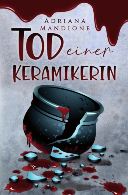 Tod einer Keramikerin