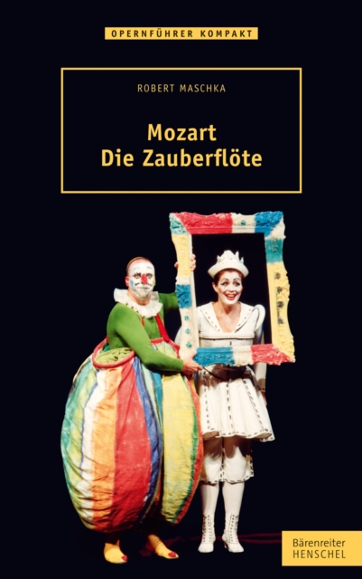 Mozart. Die Zauberflöte