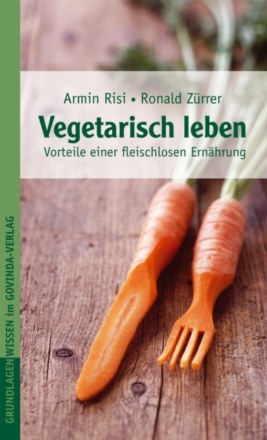 Vegetarisch leben