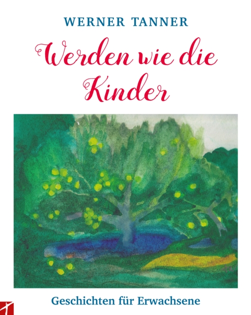 Werden wie die Kinder