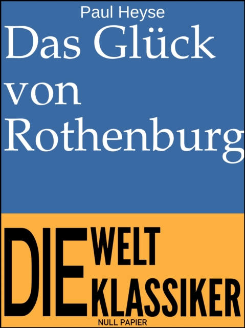 Das Glück von Rothenburg