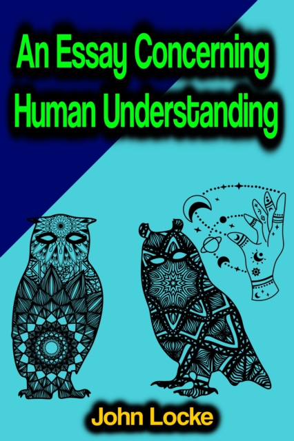 Essay Concerning Human Understanding