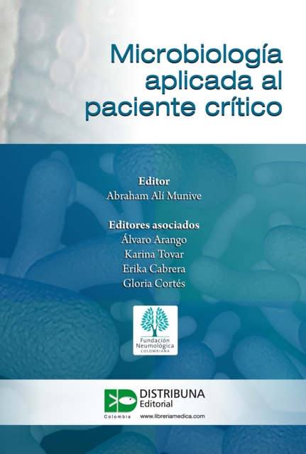 Microbiología aplicada al paciente crítico