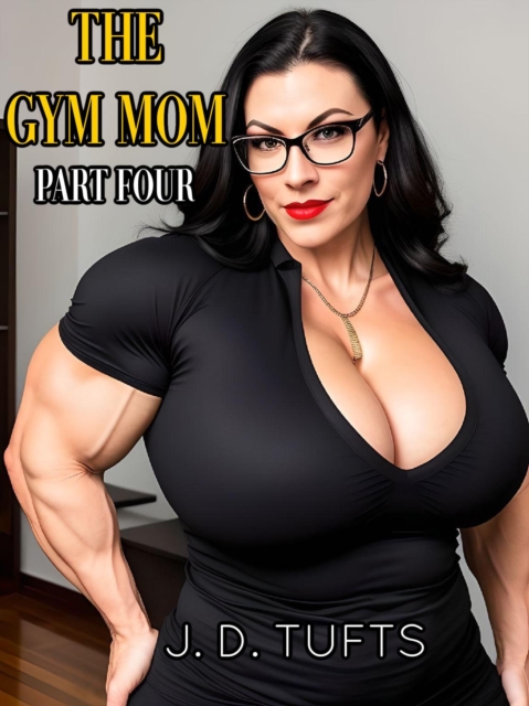 Gym Mom (Part Four) 