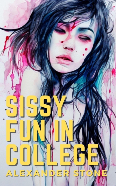Sissy Fun In College