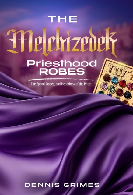 Melchizedek Priesthood Robes