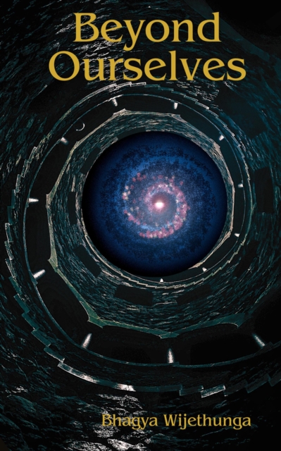Beyond Ourselves