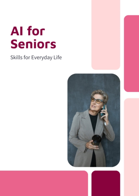 AI Skills for Senior Citizens