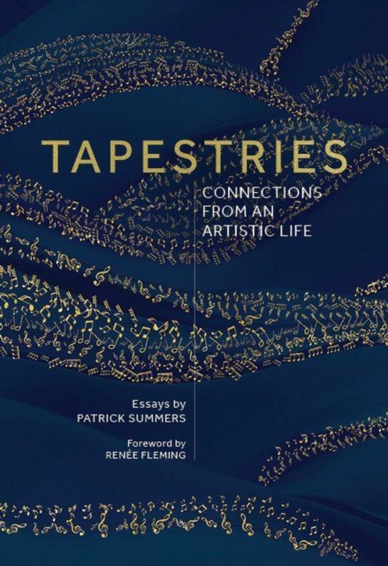 Tapestries: Connections From an Artistic Life