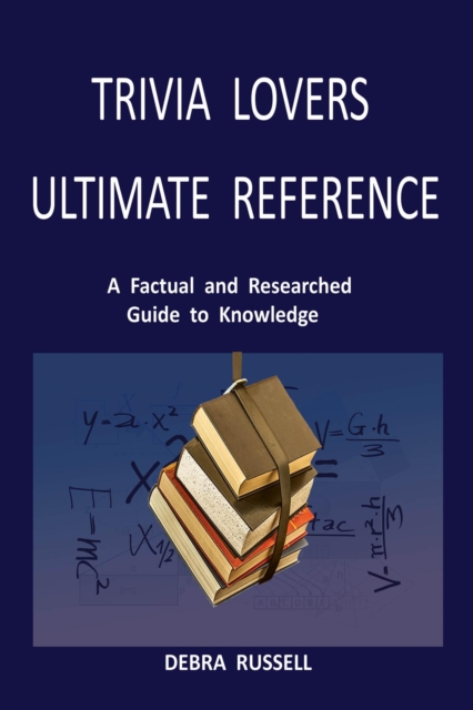 Trivia Lovers Ultimate Reference