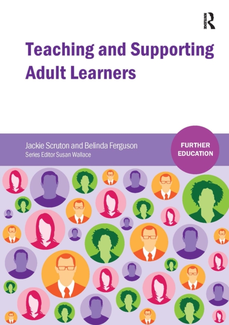 Teaching and Supporting Adult Learners