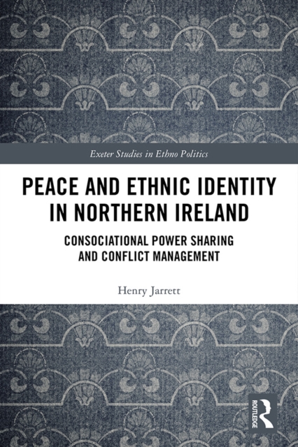 Peace and Ethnic Identity in Northern Ireland