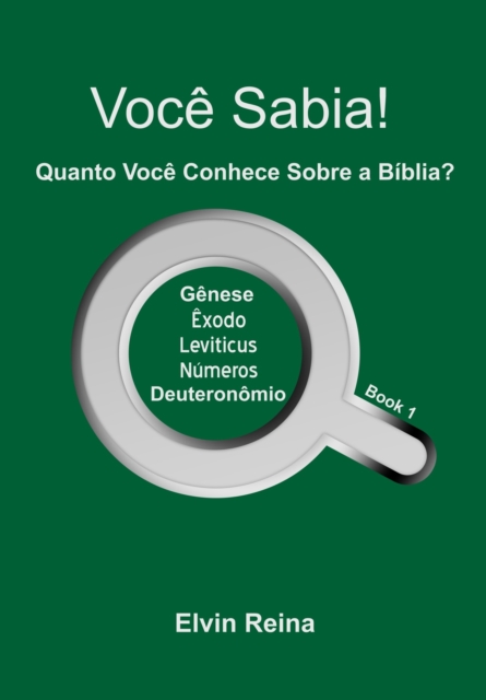 Voce Sabia! Quanto Voce Conhece Sobre a Biblia? Book 1
