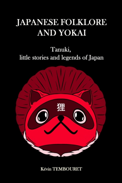 Tanuki, Little Stories and Legends of Japan