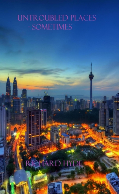 Untroubled Places - Sometimes