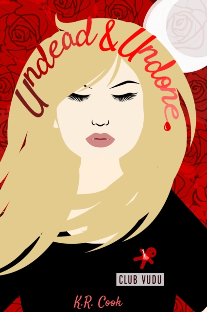 Undead and Undone