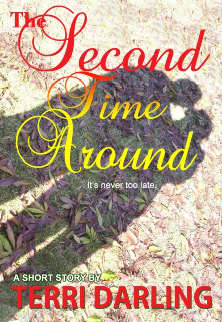 Second Time Around