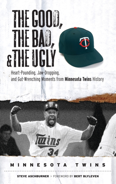 Good, the Bad, & the Ugly: Minnesota Twins