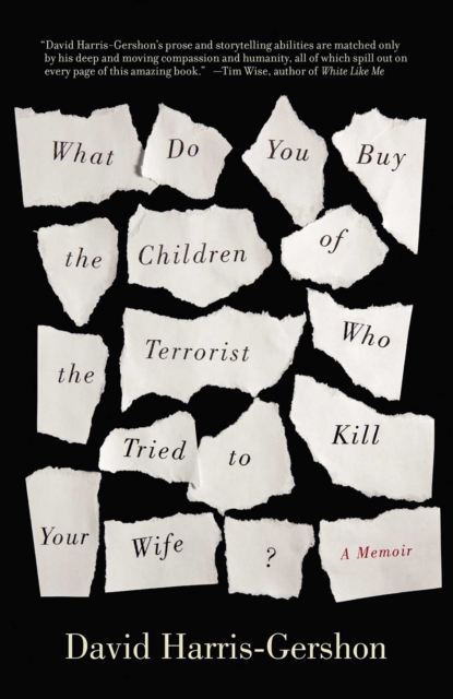 What Do You Buy the Children of the Terrorist Who Tried to Kill Your Wife?