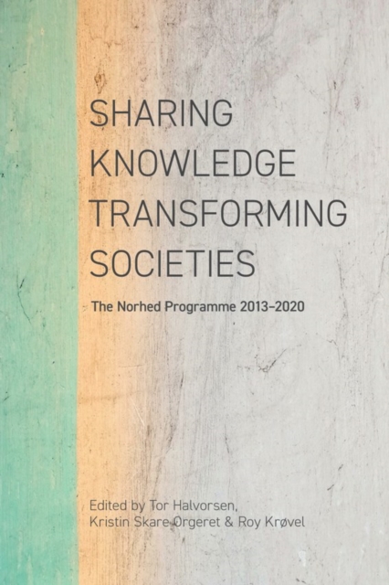 Halvorsen: Sharing Knowledge, Transforming Societi