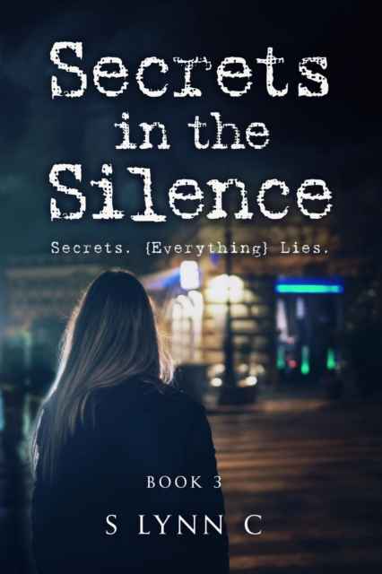 Secrets in the Silence