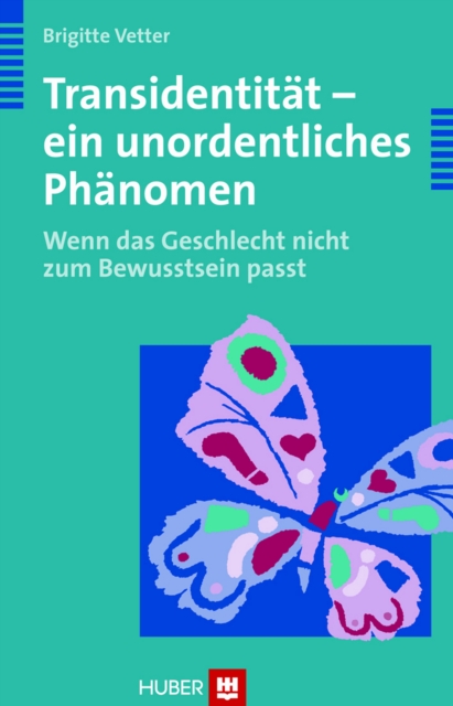 Transidentität - ein unordentliches Phänomen