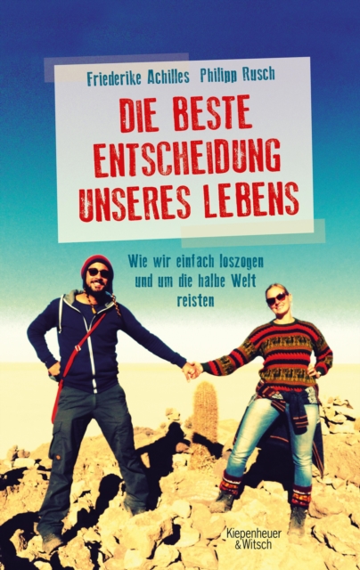 Die beste Entscheidung unseres Lebens