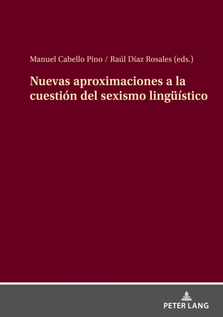 Nuevas aproximaciones a la cuestión del sexismo lingueístico