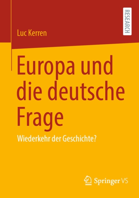 Europa und die deutsche Frage
