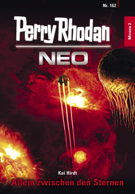 Perry Rhodan Neo 162: Allein zwischen den Sternen