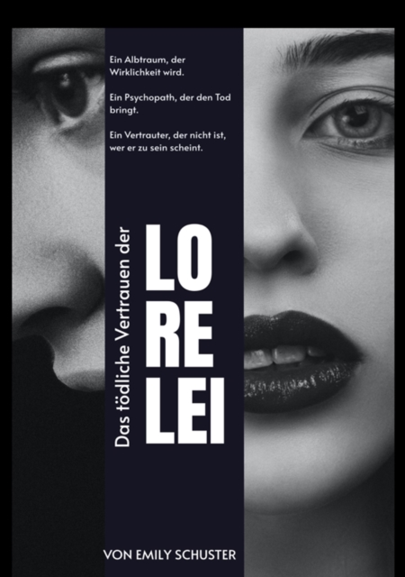 Das tödliche Vertrauen der Lorelei