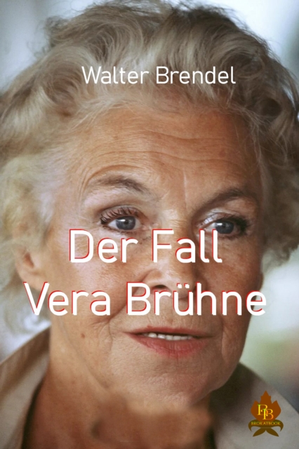 Der Fall Vera Brühne 
