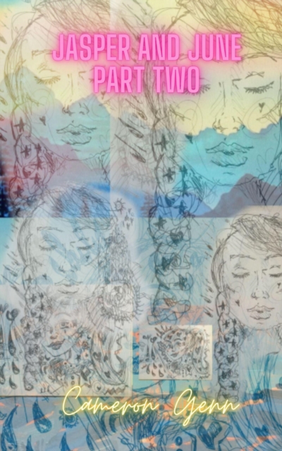 Jasper and June Part Two