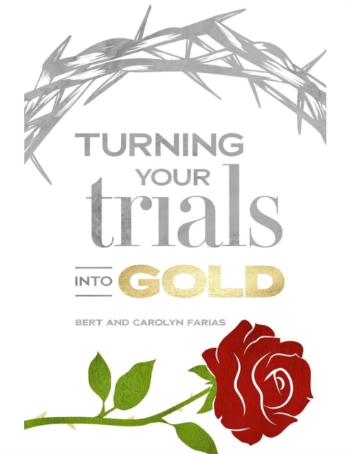 Turning your Trials into Gold