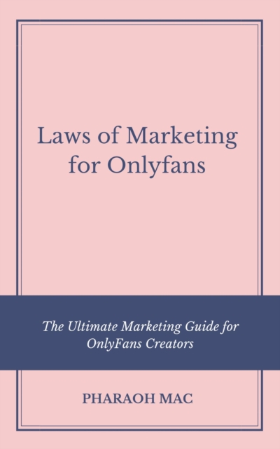 Laws of marketing for Onlyfans