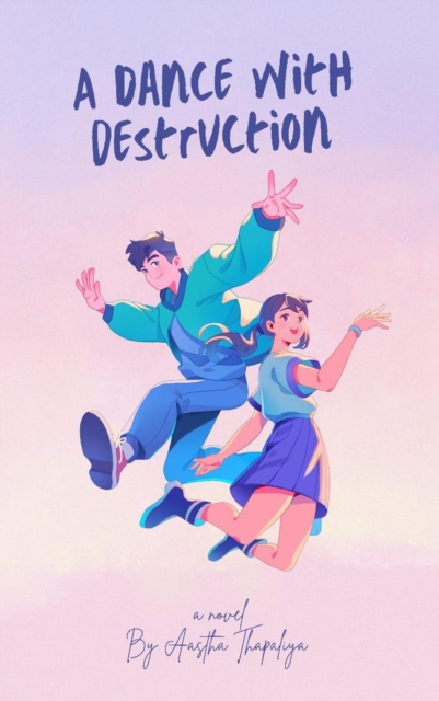 Dance with Destruction