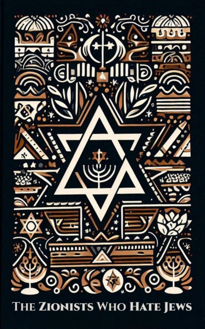 ZIONISTS who HATE JEWS