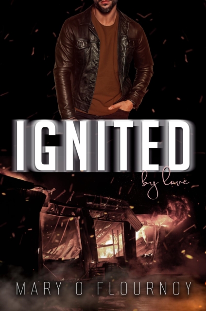 Ignited By Love
