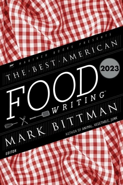 Best American Food Writing 2023