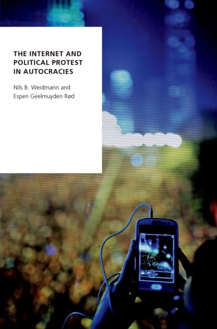 Internet and Political Protest in Autocracies