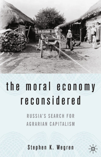 Moral Economy Reconsidered