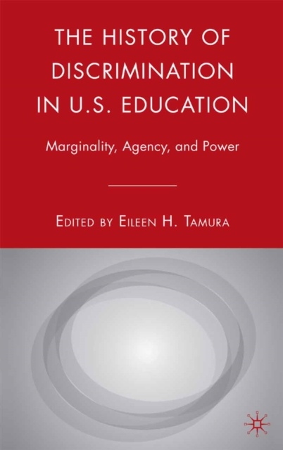 History of Discrimination in U.S. Education