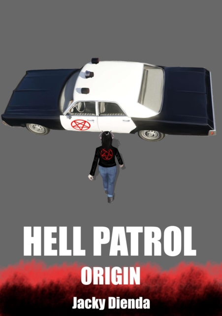 Hell Patrol Origin