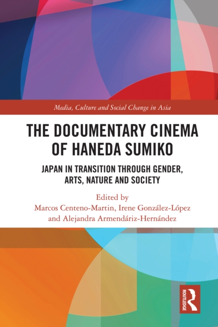 Documentary Cinema of Haneda Sumiko