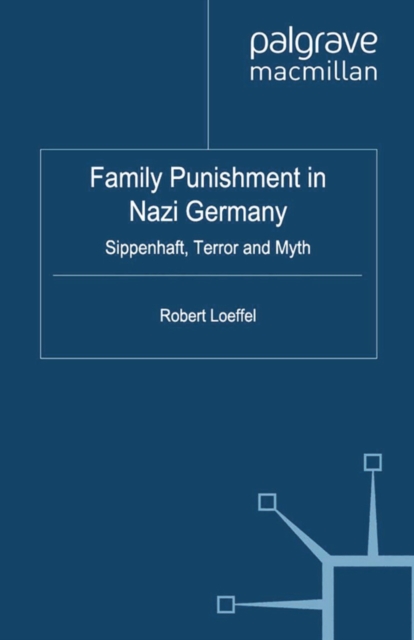 Family Punishment in Nazi Germany