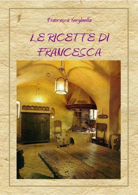Le Ricette di Francesca